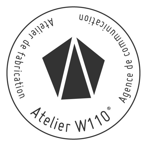 Atelier W110, agence de communication et atelier de fabrication